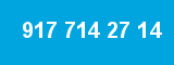 917 714 27 14